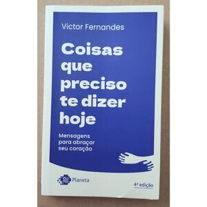 Coisas que Preciso te Dizer Hoje by Fernandes, Victor - Portuguese/Português